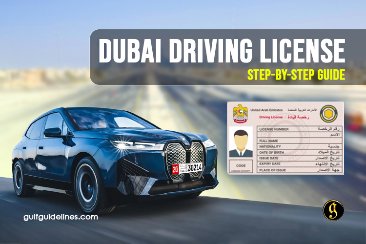 step-by-step guide | Get a driving license in the UAE