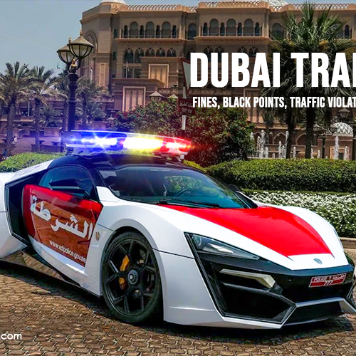 Updated List of Dubai Traffic Fines – Black Points, Traffic Violation Charges