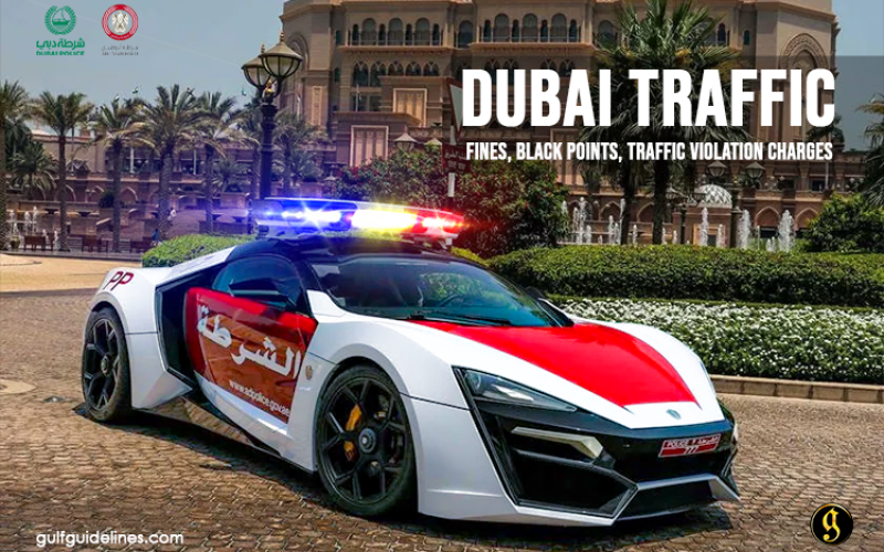 Updated List of Dubai Traffic Fines – Black Points, Traffic Violation Charges